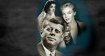 JFK's Women: The Scandals Revealed