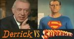 Derrick contre Superman