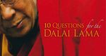 10 Questions for the Dalai Lama