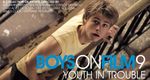 Boys On Film 9: Youth in Trouble