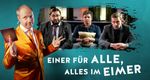 Einer für alle, alles im Eimer