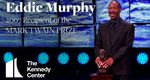 Eddie Murphy: The Kennedy Center Mark Twain Prize