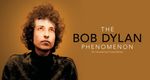 The Bob Dylan Phenomenon