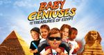 Baby Geniuses and the Treasures of Egypt