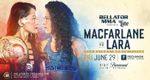 Bellator 201: Macfarlane vs. Lara