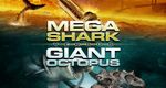 Mega Shark vs. Giant Octopus