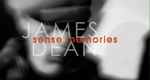 James Dean: Sense Memories