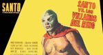 Santo the Silver Mask vs. The Ring Villains