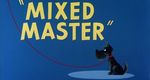 Mixed Master